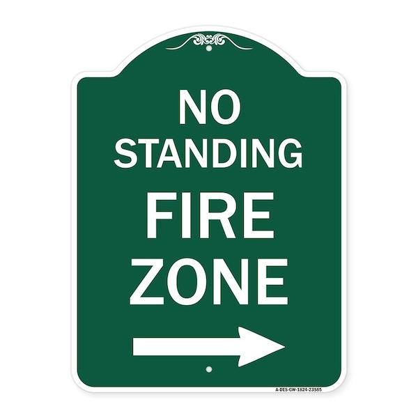 No Standing Fire Zone W/ Right Arrow, Green & White Aluminum Sign, 18" x 24", GW-1824-23585